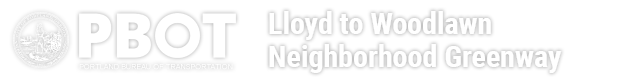 PBOT Lloyd to Woodlawn Neighborhood Greenway